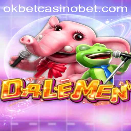 Exploring the Exciting World of DALEMEN at Okbet Casino