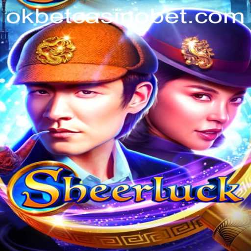 Discover the Excitement of Sheerluck: A Thrilling Game at Okbet Casino