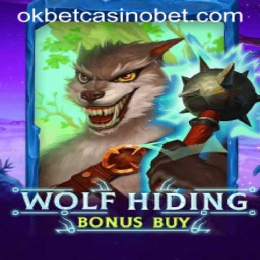 Exploring the Thrill of WolfHidingBonusBuy at Okbet Casino